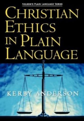 Picture of Christian Ethics In Plain Language