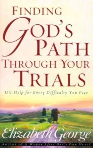 Picture of Finding God's Path Through Your Trials