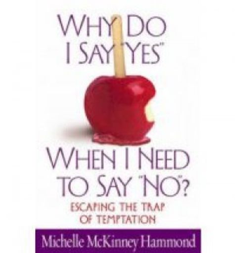 Picture of Why Do I Say Yes/ When I Need To Say No