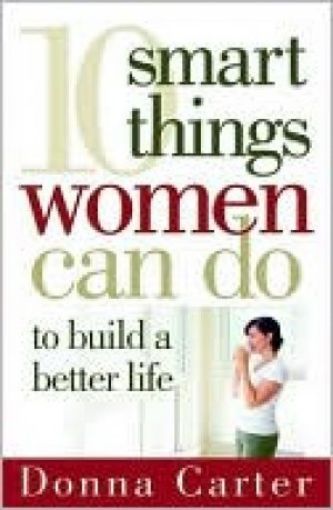 Picture of 10 Smart Things Women Can Do To Build A Better Life