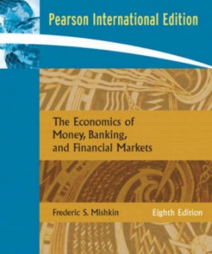 Picture of Money, Banking And Financial Markets