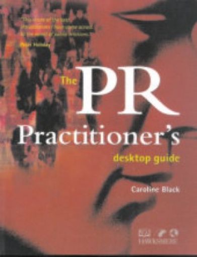 Picture of The Pr Practisioner's Desktop Guide, Paper Cover