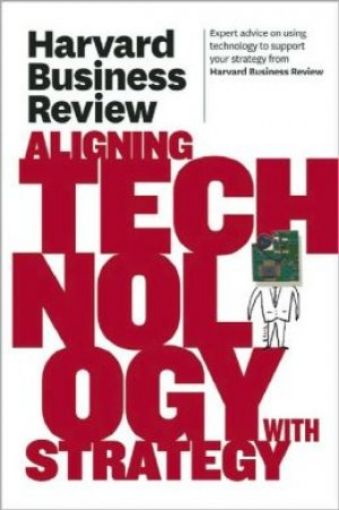 Picture of Harvard Business Review On Aligning Technology
