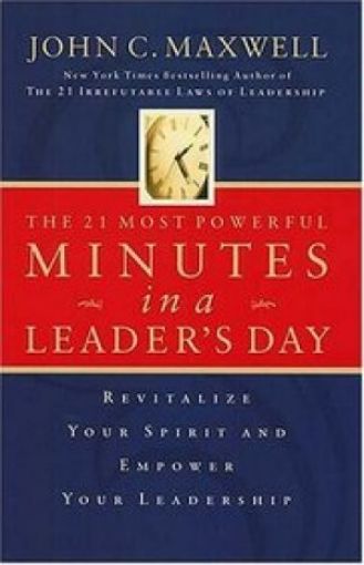 Picture of 21 Most Powerful Minutes In A Leader's Day (Cass)