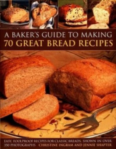 Picture of 70 Great Bread Recipes