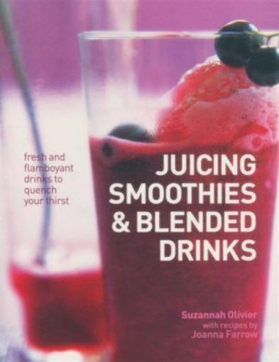 Picture of Juicing Smoothies & Blended Drinks