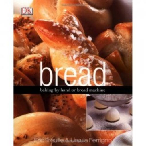 Picture of Bread: Baking By Hand Or Bread Machine