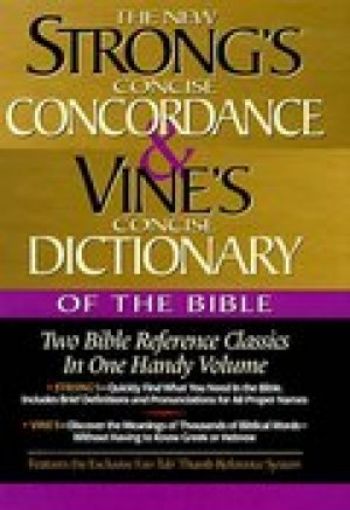 Picture of New Strongs Concise Concordance  & Vine's Concise Dictionary