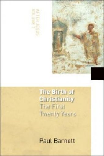 Picture of The Birth Of Christianity: The First Twenty Years