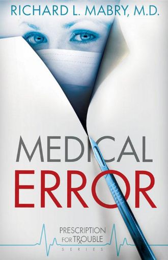 Picture of Medical Error: Prescription for Trouble Series #2