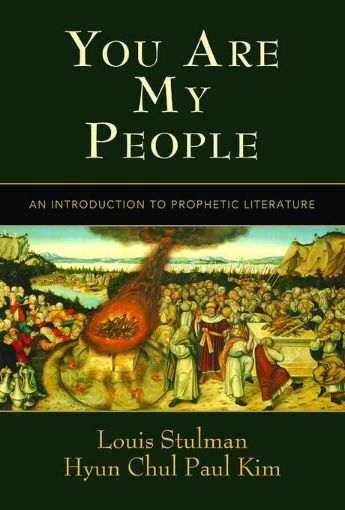 Picture of You Are My People: An Introduction to Prophetic Literature