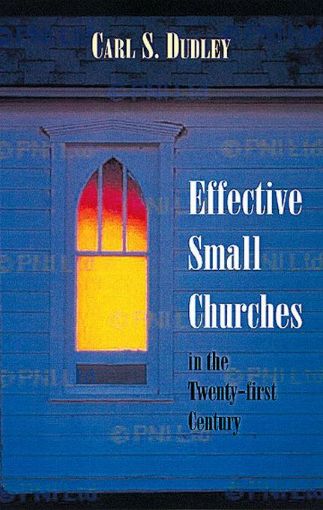Picture of Effective Small Churches in the 21st Century