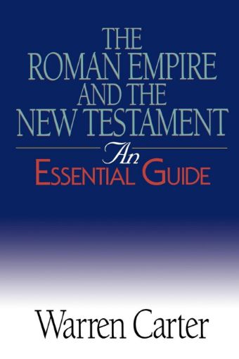 Picture of The Roman Empire and the New Testament: An Essential Guide