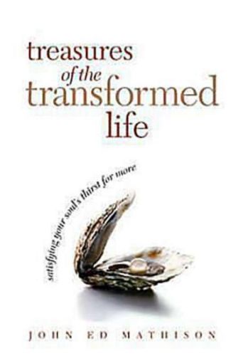 Picture of Treasures of the Transformed Life 40 Day Reading Book: Satisfying Your Soul's Thirst for More