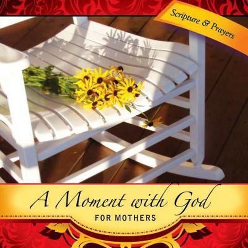 Picture of A Moment with God for Mothers