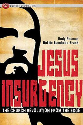 Picture of Jesus Insurgency: The Church Revolution from the Edge