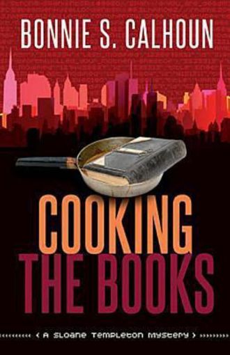 Picture of Cooking the Books: A Sloane Templeton Mystery