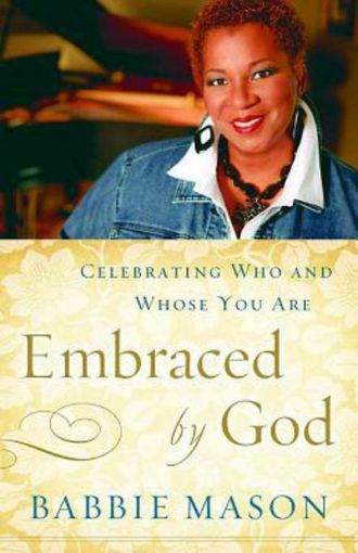 Picture of Embraced by God: Celebrating Who & Whose You Are