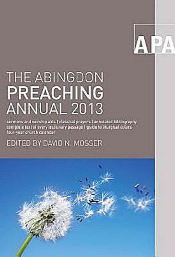 Picture of The Abingdon Preaching Annual 2013
