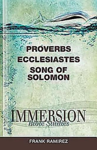 Picture of Immersion Bible Studies: Proverbs, Ecclesiastes, Song of Solomon