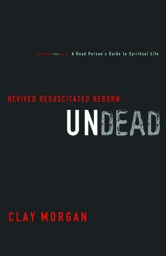 Picture of Undead: Revived, Resuscitated, and Reborn