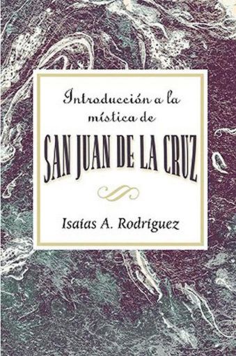 Picture of Introduccion a la mistica de San Juan de la Cruz AETH: An Introduction to the Mysticism of St. John of the Cross AETH (Spanish) - eBook [ePub]