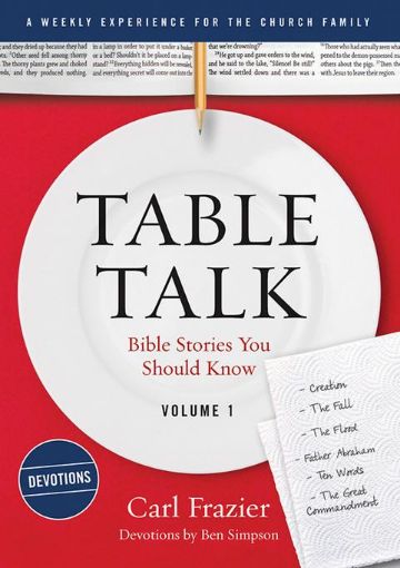 Picture of Table Talk Volume 1 - Devotions: Bible Stories You Should  Know