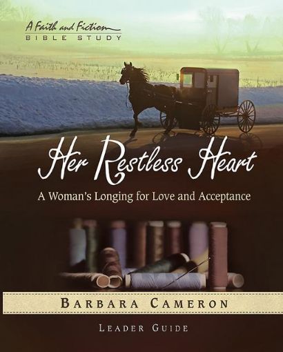 Picture of Her Restless Heart - Women's Bible Study Leader Guide: A Woman's Longing for Love and Acceptance