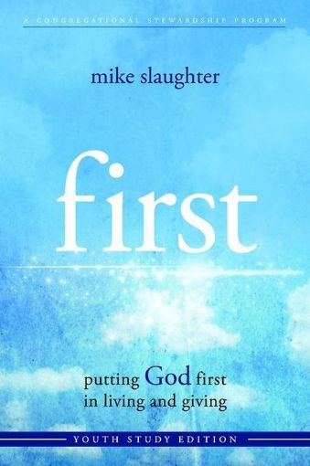 Picture of first - Youth Study Edition: putting GOD first in living and giving