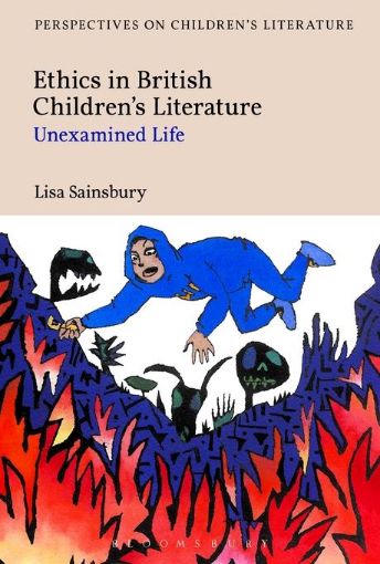 Picture of Ethics in British Children's Literature: Unexamined Life