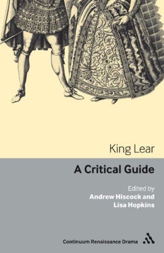 Picture of King Lear: A Critical Guide