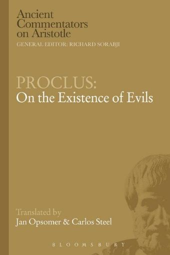 Picture of Proclus: On the Existence of Evils