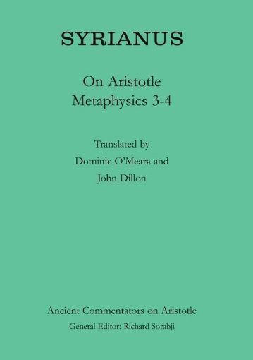 Picture of Syrianus: On Aristotle Metaphysics 3-4