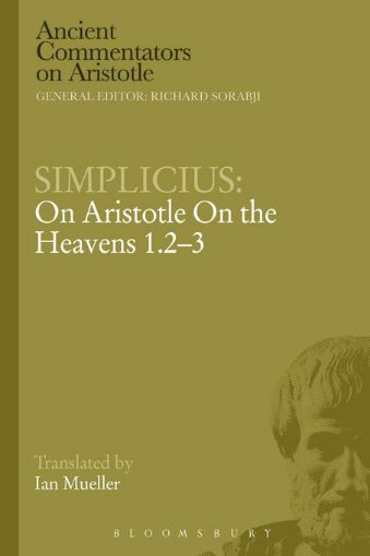 Picture of Simplicius: On Aristotle on the Heavens 1.2-3