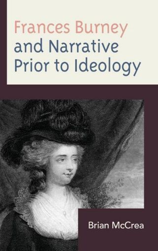 Picture of Frances Burney and Narrative Prior to Ideology