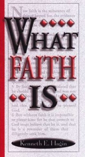 Picture of What Faith Is