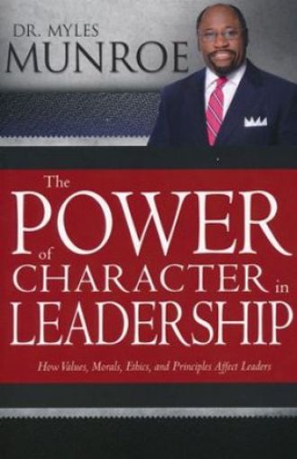 Picture of The Power Of Character In Leadership