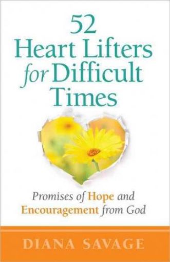 Picture of 52 Heart-Lifters For Difficult Times