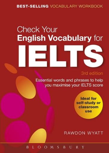 Picture of Check Your English Vocabulary for Ielts: Essential Words and Phrases to Help You Maximise Your Ielts Score