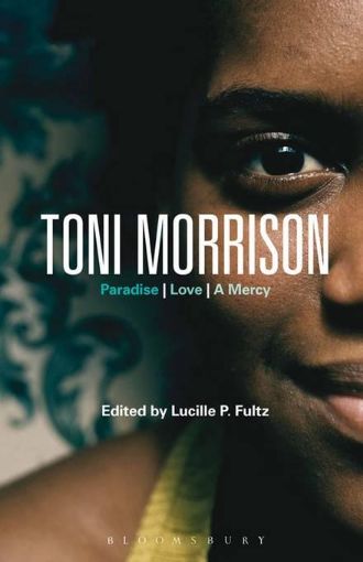 Picture of Toni Morrison: Paradise, Love, a Mercy