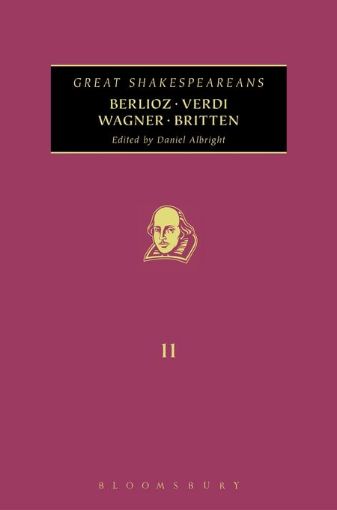 Picture of Berlioz, Verdi, Wagner, Britten: Great Shakespeareans: Volume XI