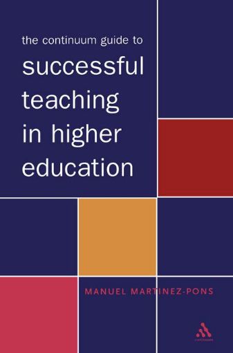 Picture of The Continuum Guide to Successful Teaching in Higher Education