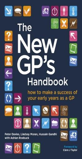 Picture of The New GP's Handbook: how to make a success of your early years as a GP