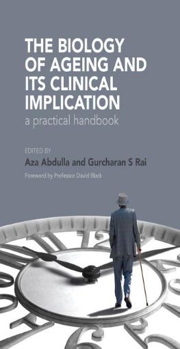 Picture of The Biology of Ageing: A Practical Handbook: a practical handbook