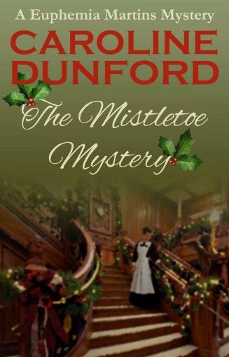 Picture of The Mistletoe Mystery: A Euphemia Martins Mystery