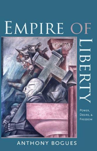 Picture of Empire of Liberty: Power, Desire, and Freedom