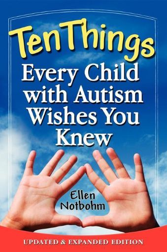 Picture of Ten Things Every Child with Autism Wishes You Knew: Updated and Expanded Edition
