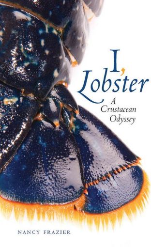 Picture of I, Lobster: A Crustacean Odyssey
