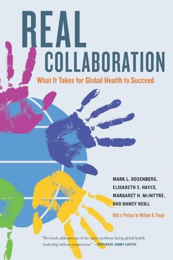Picture of Real Collaboration: What It Takes for Global Health to Succeed
