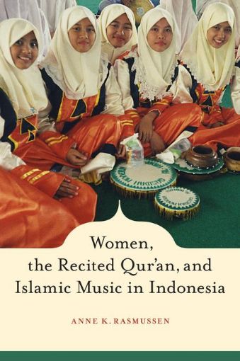 Picture of Women, the Recited Qur'an, and Islamic Music in Indonesia